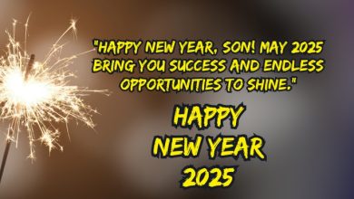 Happy New Year Wishes Messages & Images for Son 2025