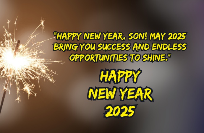 Happy New Year Wishes Messages & Images for Son 2025